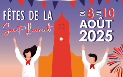 Fêtes de la Saint-Laurent – du 8 au 10 août 2025
